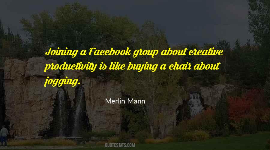 Merlin Mann Quotes #1127568