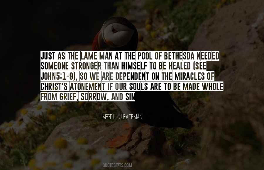 Merrill J. Bateman Quotes #162314