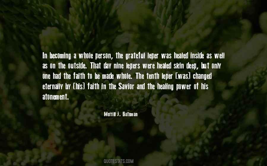 Merrill J. Bateman Quotes #1763498