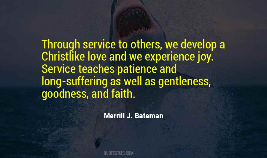 Merrill J. Bateman Quotes #460047