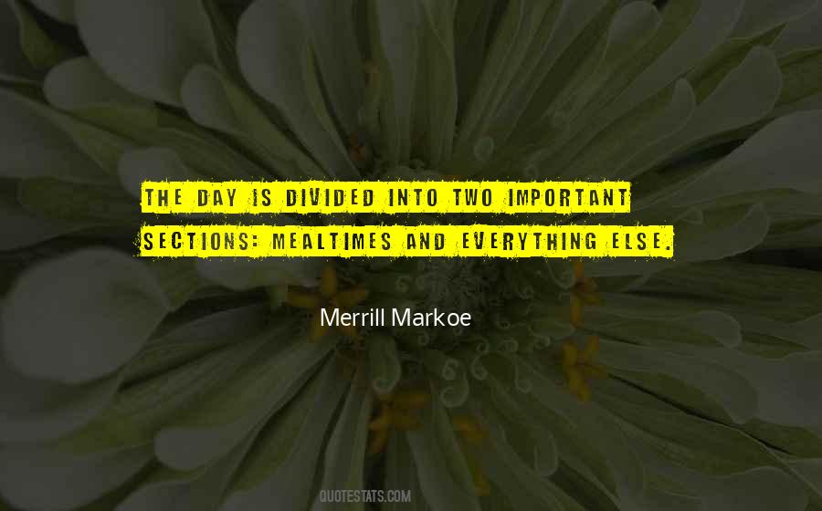 Merrill Markoe Quotes #633204