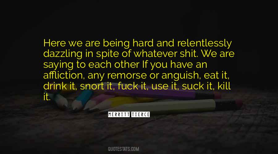 Merritt Tierce Quotes #1594509