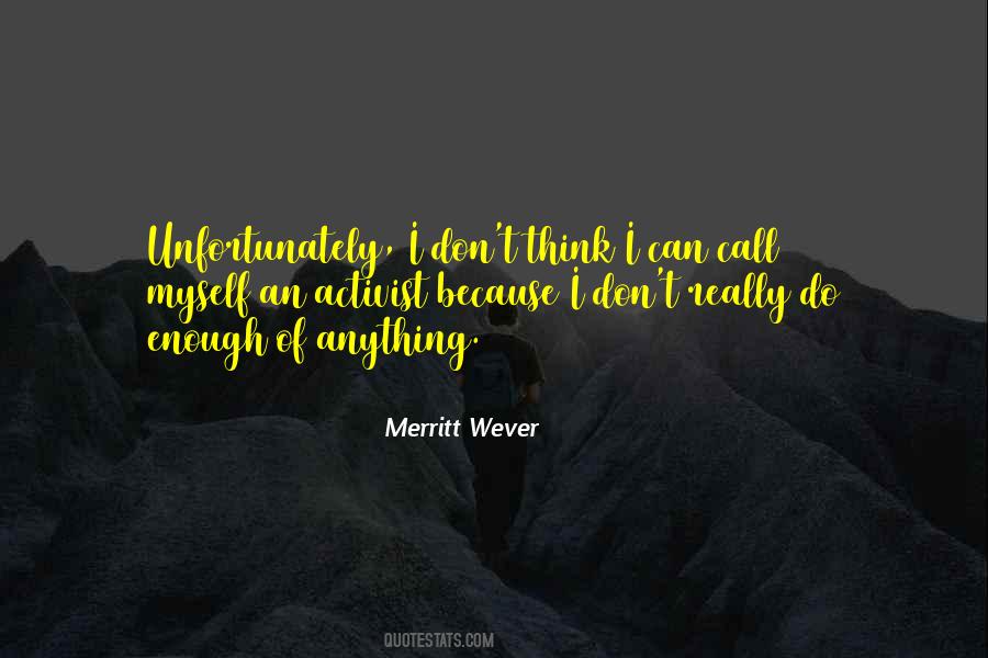 Merritt Wever Quotes #1309784