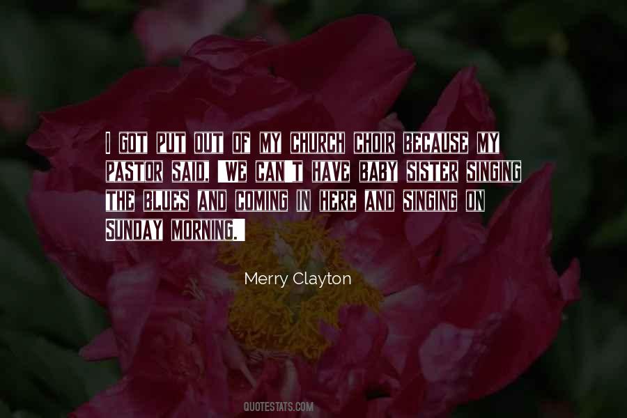 Merry Clayton Quotes #1869294