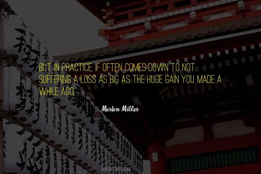Merton Miller Quotes #1310532