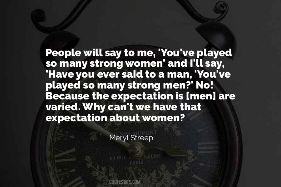 Meryl Streep Quotes #369784