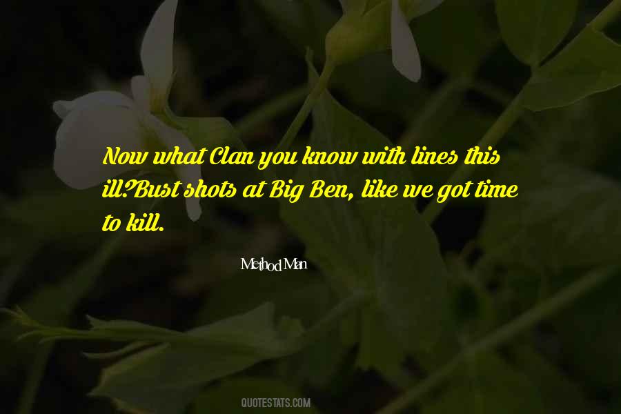 Method Man Quotes #1459579