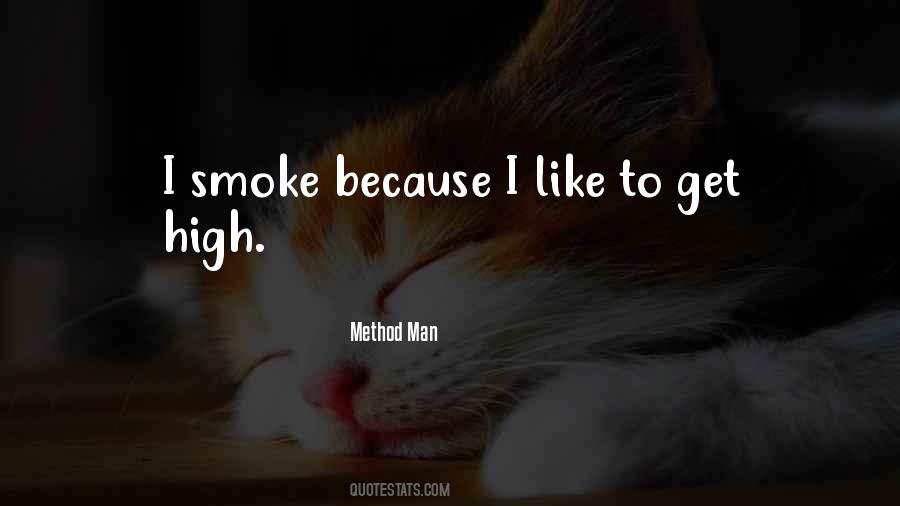 Method Man Quotes #506976
