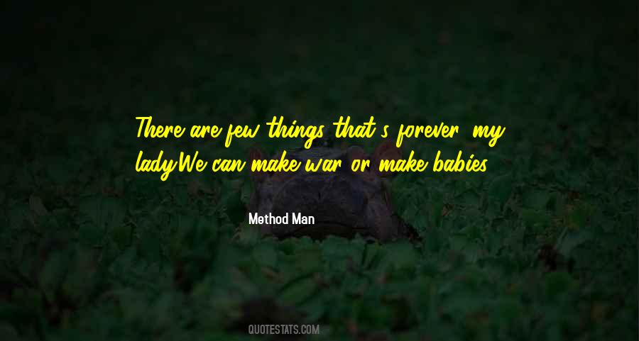 Method Man Quotes #754659