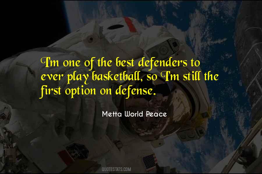 Metta World Peace Quotes #329457