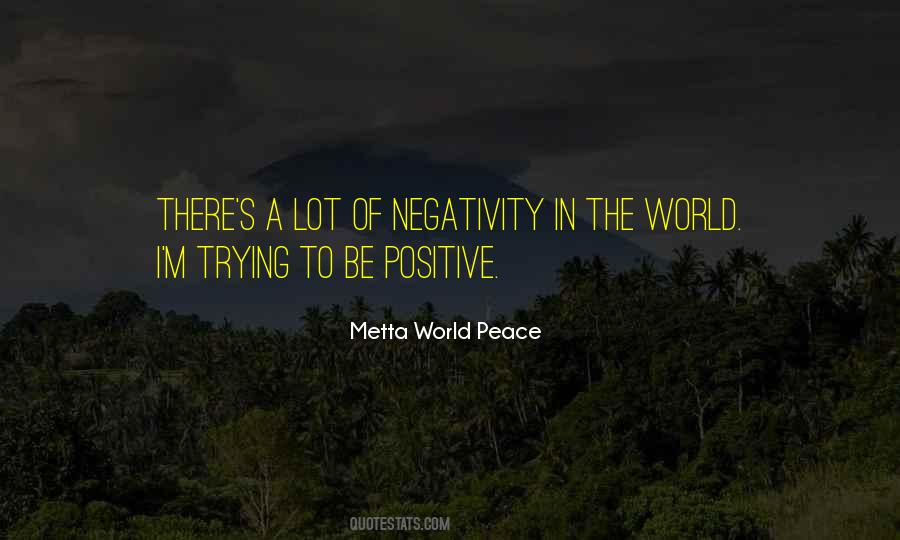 Metta World Peace Quotes #505417
