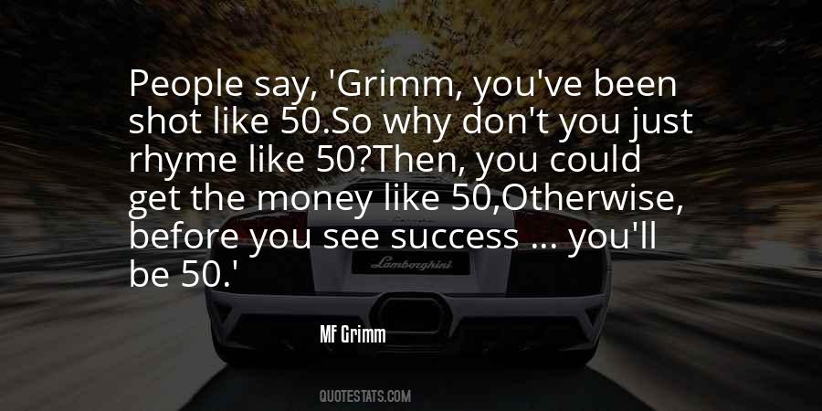 MF Grimm Quotes #48264