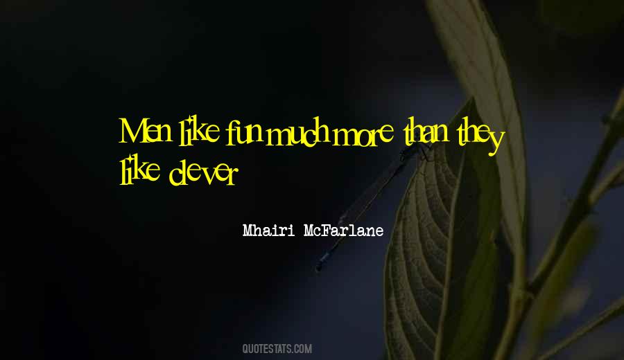Mhairi McFarlane Quotes #622037