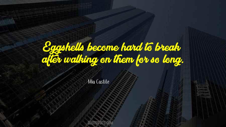 Mia Castile Quotes #1834185