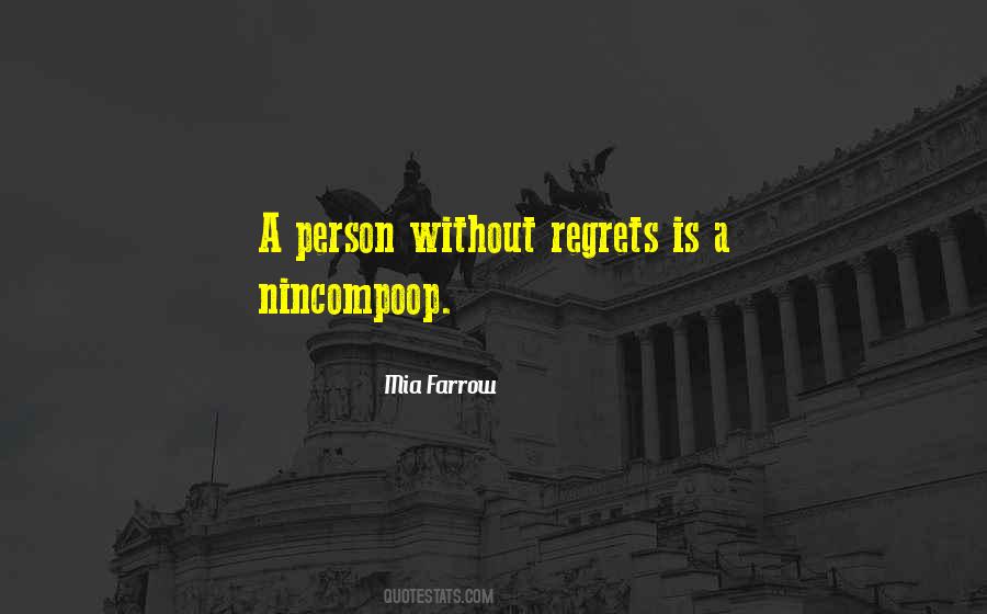 Mia Farrow Quotes #636518