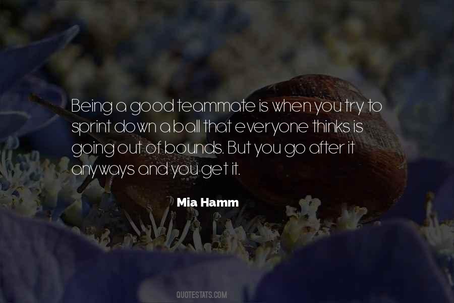 Mia Hamm Quotes #1554868