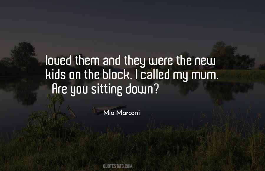 Mia Marconi Quotes #678742