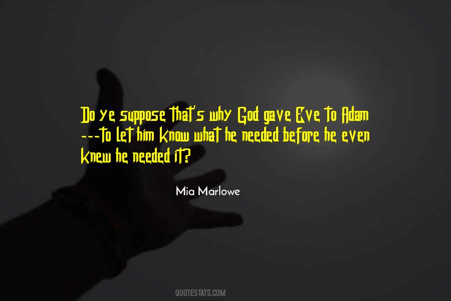 Mia Marlowe Quotes #1690230