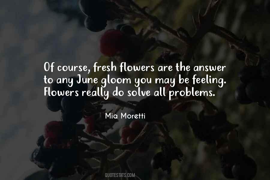 Mia Moretti Quotes #661636