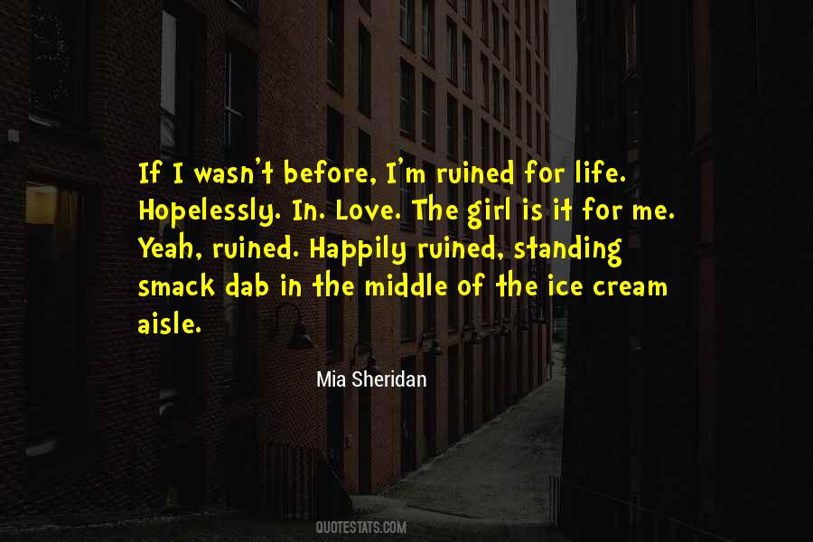 Mia Sheridan Quotes #1132541