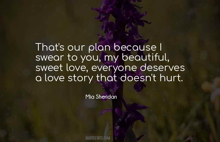 Mia Sheridan Quotes #130492