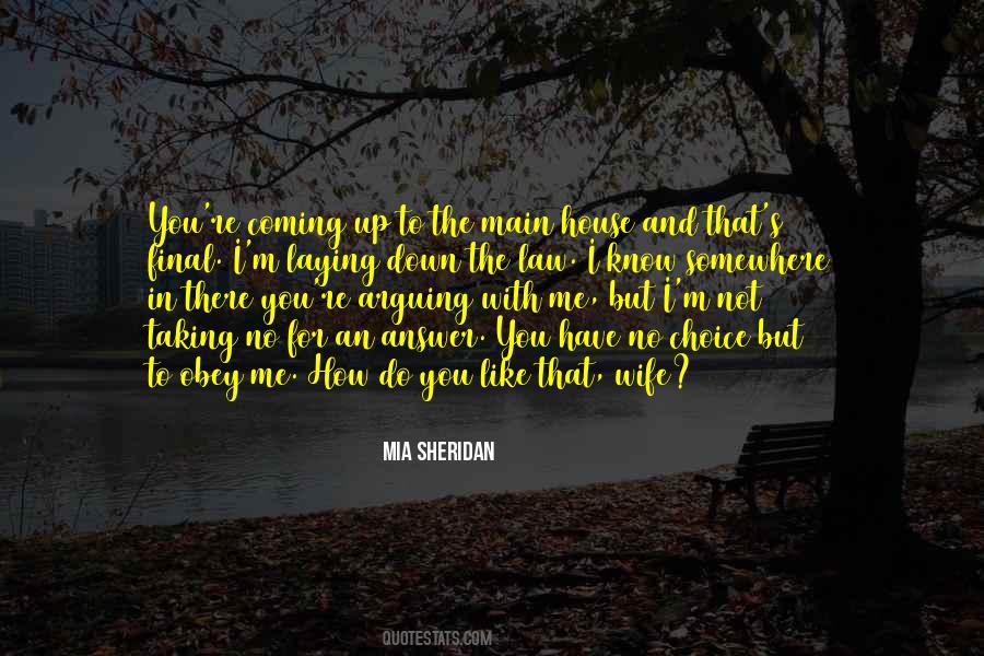 Mia Sheridan Quotes #3421