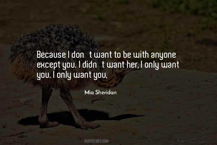 Mia Sheridan Quotes #356862