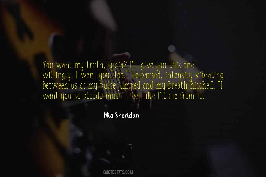 Mia Sheridan Quotes #549007