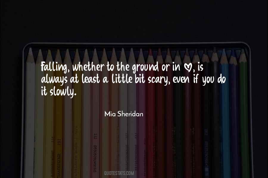 Mia Sheridan Quotes #565712