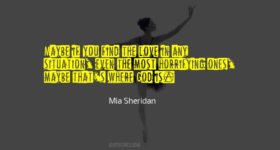 Mia Sheridan Quotes #635561