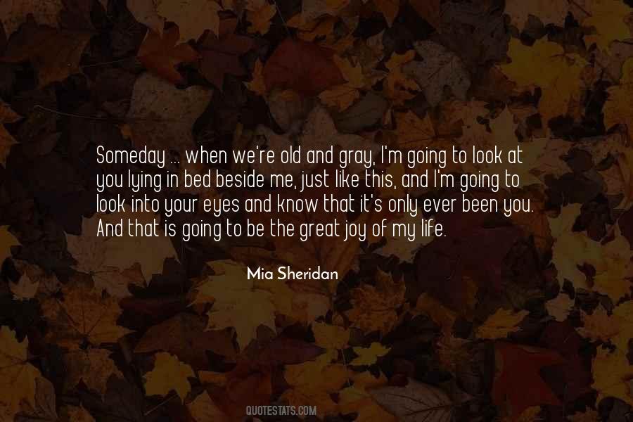 Mia Sheridan Quotes #791128