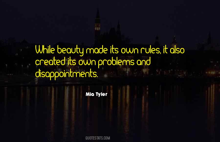 Mia Tyler Quotes #1386362