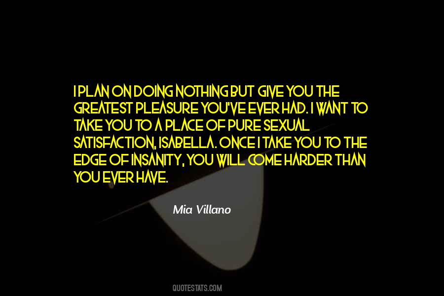 Mia Villano Quotes #519031