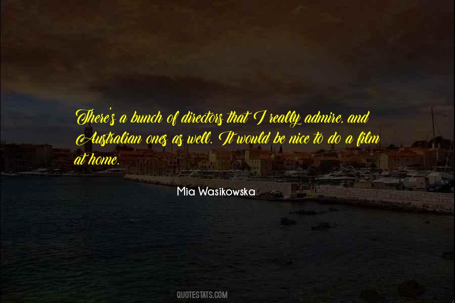 Mia Wasikowska Quotes #1190292