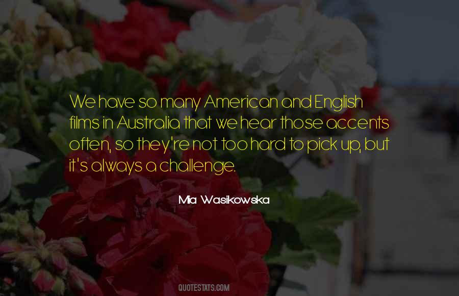 Mia Wasikowska Quotes #1812912