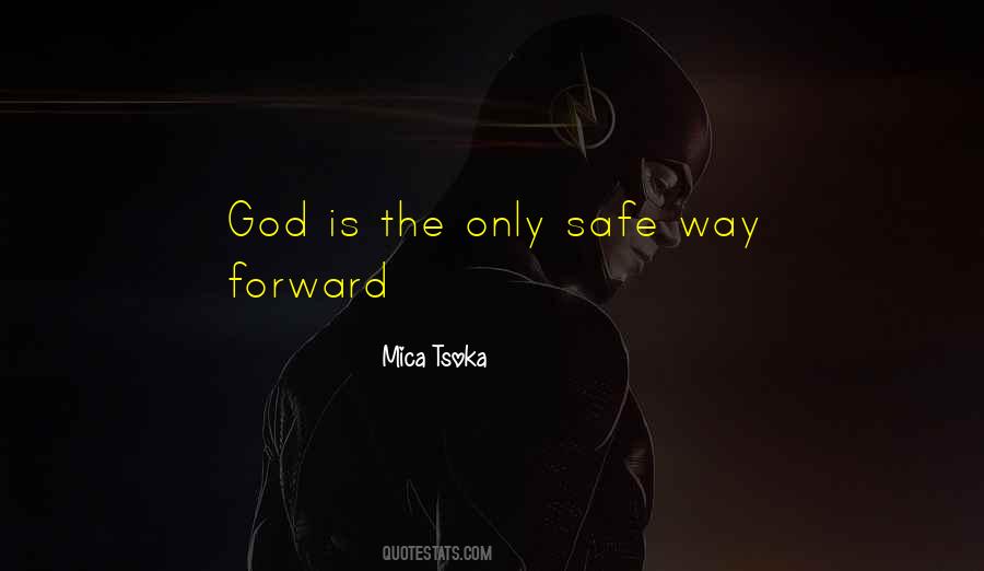 Mica Tsoka Quotes #286847