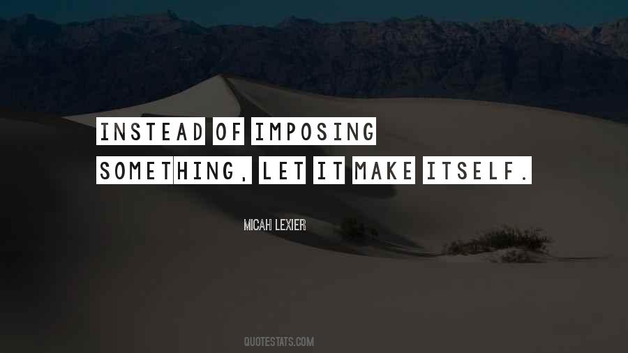 Micah Lexier Quotes #1424337