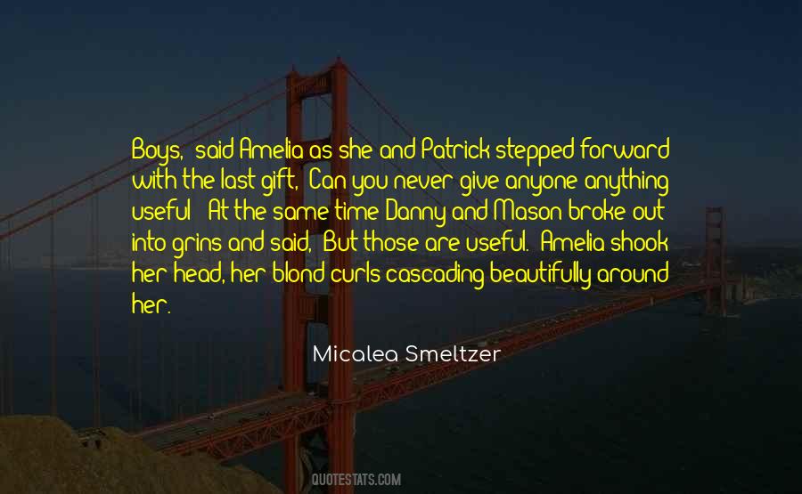 Micalea Smeltzer Quotes #1783380