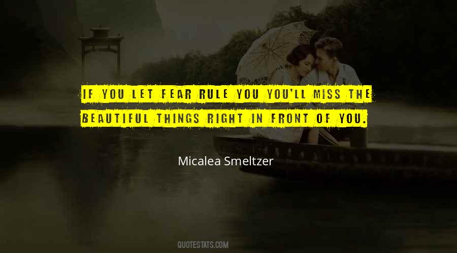 Micalea Smeltzer Quotes #989014