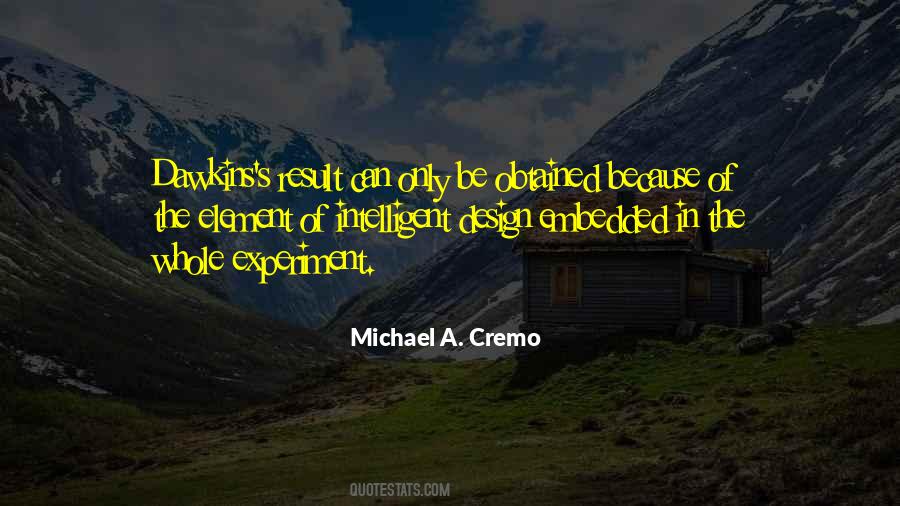 Michael A. Cremo Quotes #1356813