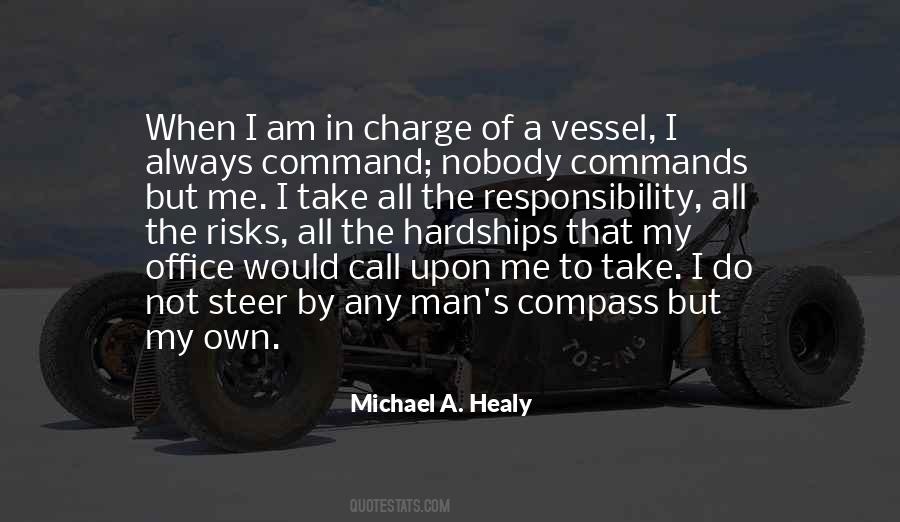 Michael A. Healy Quotes #912918