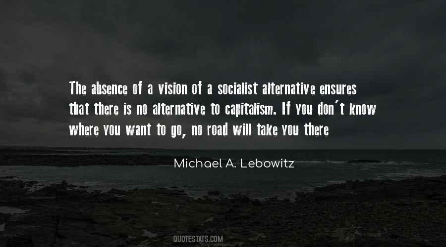 Michael A. Lebowitz Quotes #1340245