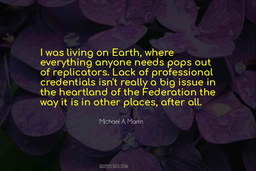 Michael A. Martin Quotes #1040602 Michael A. Martin Quotes #1040602