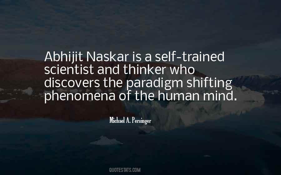 Michael A. Persinger Quotes #1152164 Michael A. Persinger Quotes #1152164