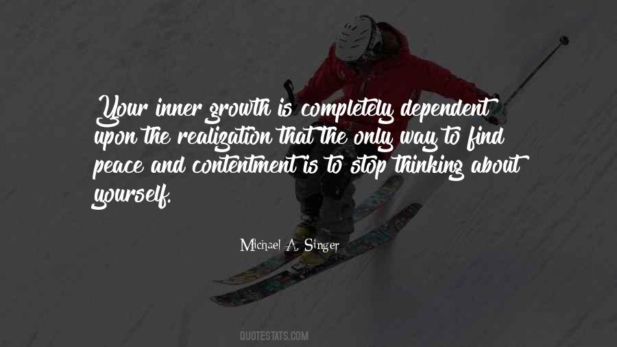 Michael A. Singer Quotes #86013