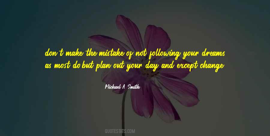 Michael A. Smith Quotes #721051