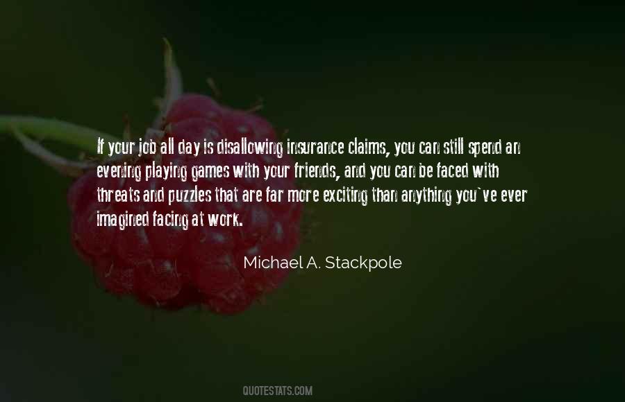 Michael A. Stackpole Quotes #754815