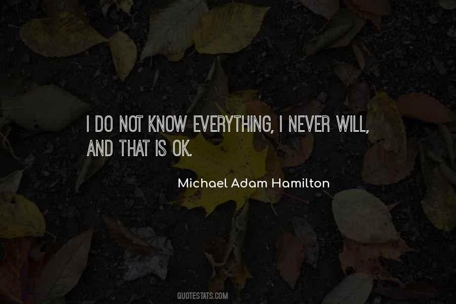 Michael Adam Hamilton Quotes #1650320