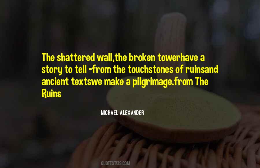 Michael Alexander Quotes #827709