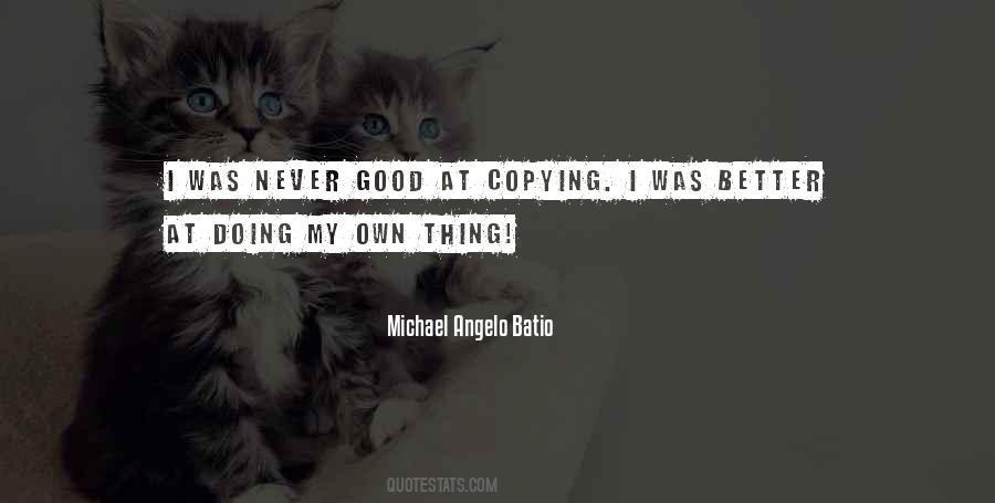 Michael Angelo Batio Quotes #1375905